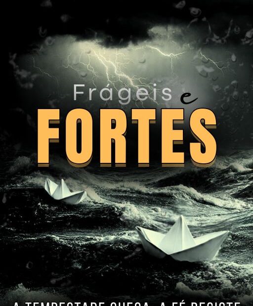 frágeis e fortes . capa